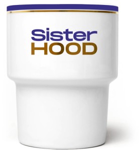 Sisterhood