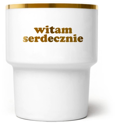 Kubek bez ucha Witam serdecznie