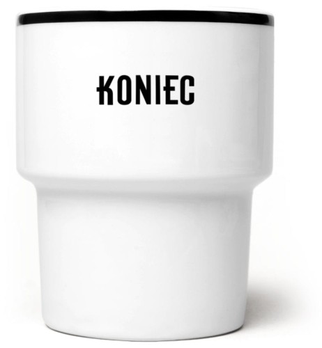Kubek bez ucha Koniec