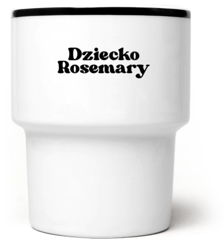 Kubek bez ucha Dziecko Rosemary