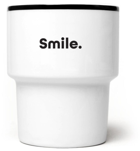 Smile.