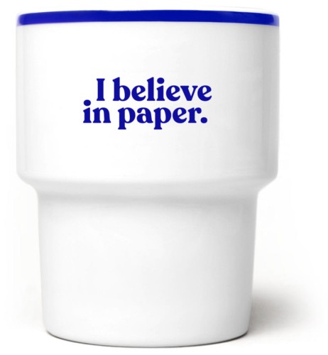 kubek bez ucha I believe in paper.
